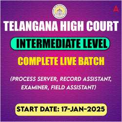 Telangana High Court (Intermediate Level) 2025 | Complete Live Batch for (Process Server, Record Assistant, Examiner, Field Assistant) | Online Live Classes by Adda 247