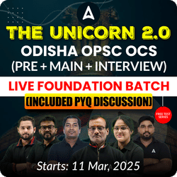 OPSC OCS (PRE + MAINS + Interview) Foundation 2025 Batch | Online Live Classes by Adda 247