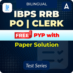 IBPS RRB PO | Clerk PYP (2023-24) Mock Tests with Paper Solution