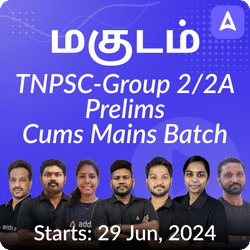 TNPSC Group 2&2A Prelims Cums Mains Batch | Online Live Classes by Adda 247