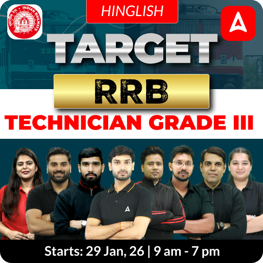 Target RRB Technician Grade III Complete Batch with Test Series and Ebook for 2025  | Hinglish | Online Live Classes by Adda 247