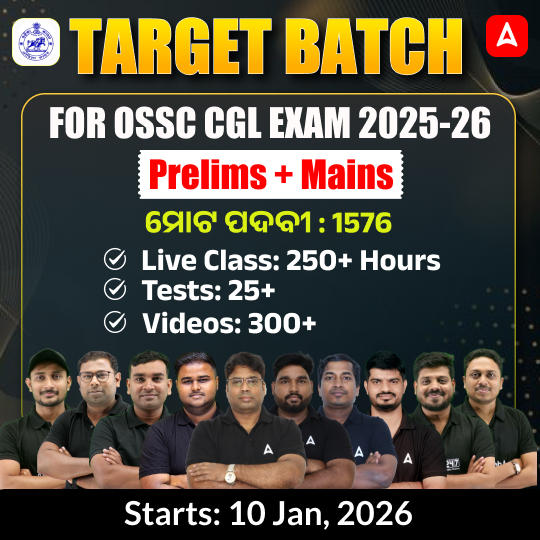 OSSC CGL Prelims + Mains Foundation | Online Live Classes by Adda 247