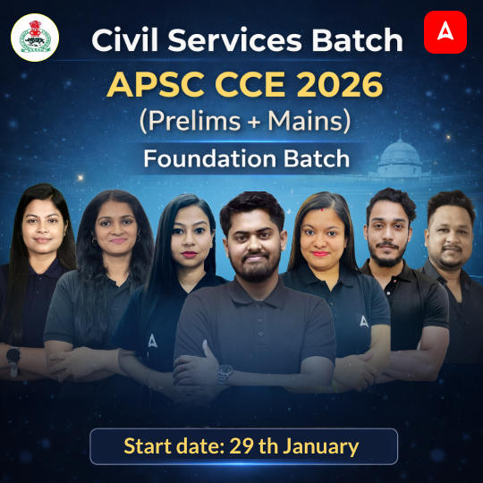 Civil Services Batch | APSC CCE 2026 | Foundation Batch | Online Live Classes by Adda247