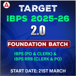 Mission IBPS (2025-26) Foundation 2.0 Batch | Complete Foundation Batch for IBPS (PO & Clerk), IBPS RRB (Clerk & PO) by Adda247