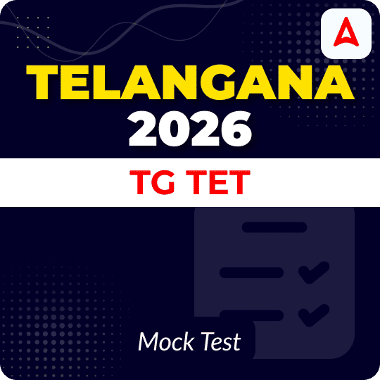 TG TET (Paper I & II) 2026 Mock Test