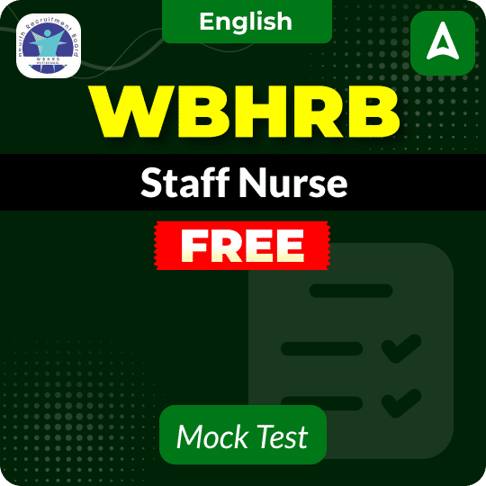 WBHRB Staff Nurse Free Mock Test