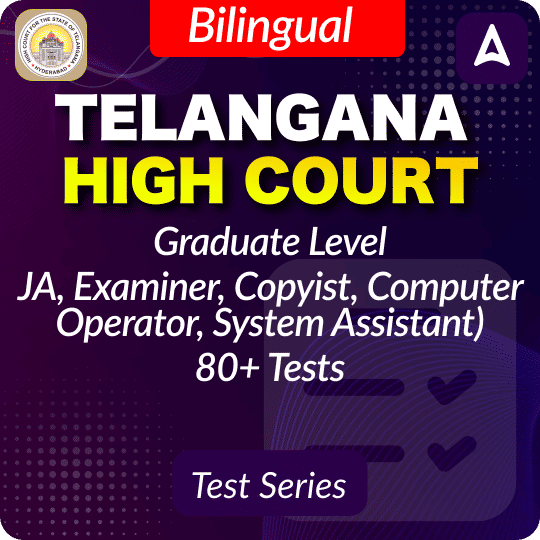 Telangana High Court Graduate Level (JA, Examiner, Copyist, Computer Operator, System Asst.) 2025 Mock Test (English & Telugu)
