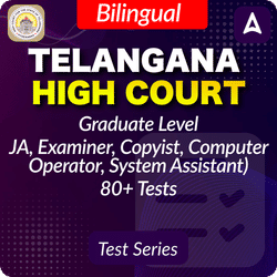 Telangana High Court Graduate Level (JA, Examiner, Copyist, Computer Operator, System Asst.) 2025 Mock Test (English & Telugu)