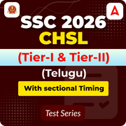SSC CHSL (Tier 1 + Tier 2) 2026 Mock Test (Telugu)