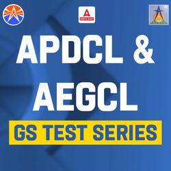 APSC Assistant Accounts Officer APDCL & AEGCL GS Mock Test Series By Adda247
