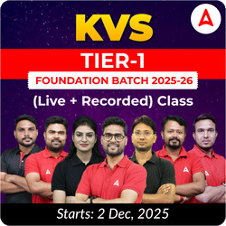 KVS Tier-1 Foundation Batch 2025-26 | Hinglish | Online (Live + Recorded) Class By Adda247