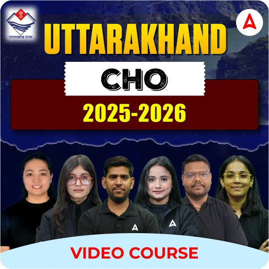 Uttarakhand CHO | Video Course by Adda247