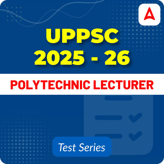 UPPSC Polytechnic Lecturer 2025-26 Mock Test