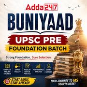 BUNIYAAD : UPSC PRE FOUNDATION BATCH