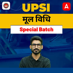 UPSI- मूल विधि Special Batch | Online Live Classes By Adda247