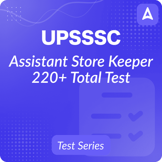 UPSSSC Assistant Storekeeper Mock Test 2024