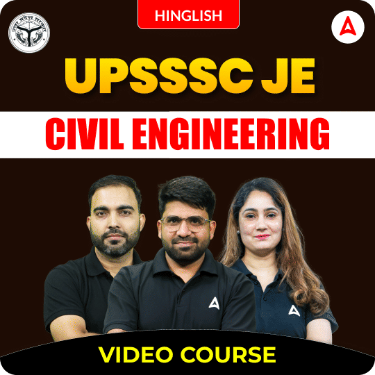 UPSSSC JE | Civil Engineering | Video Course by Adda247