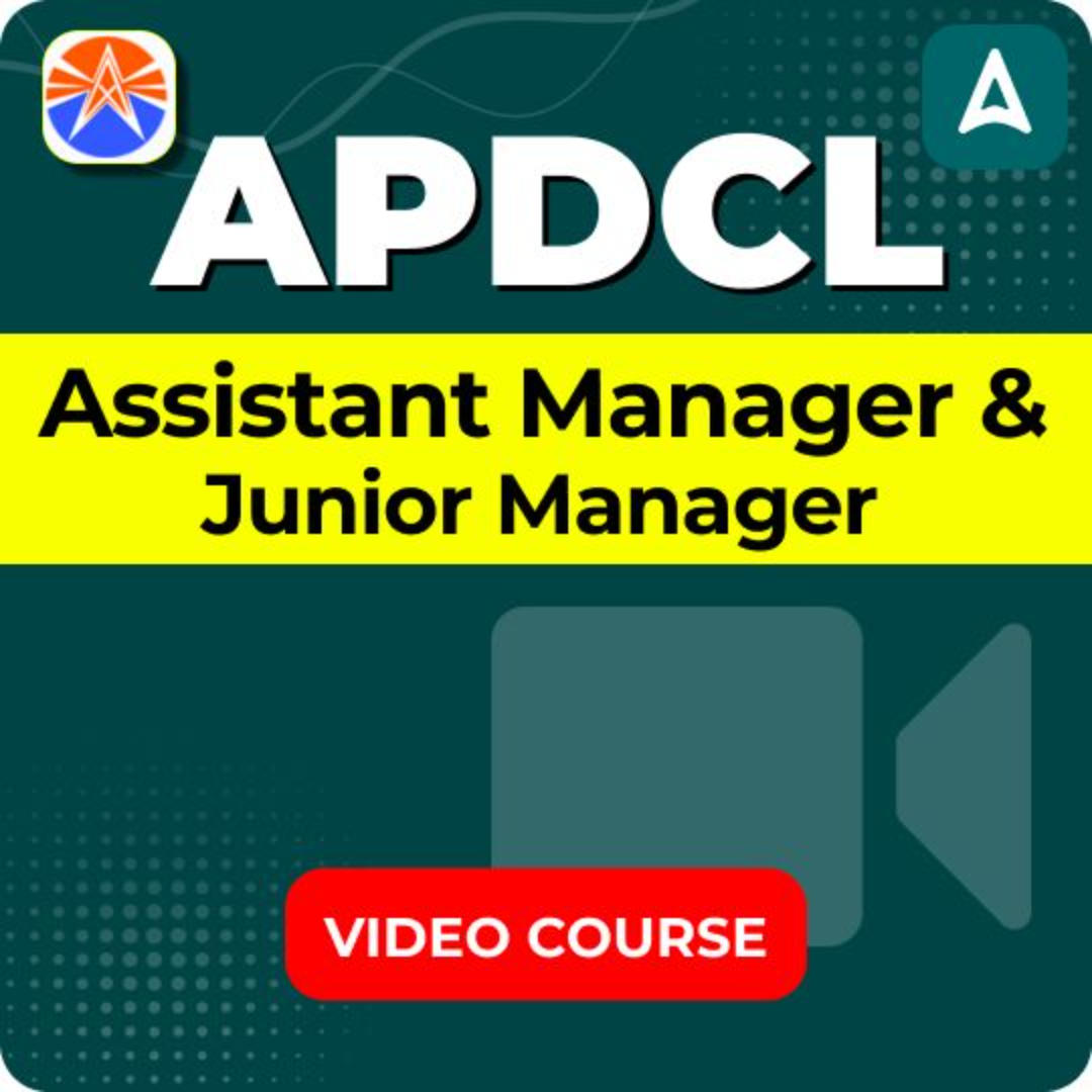 APDCL Assistant Manager & Junior Manager 2026 | Video Course BY Adda247