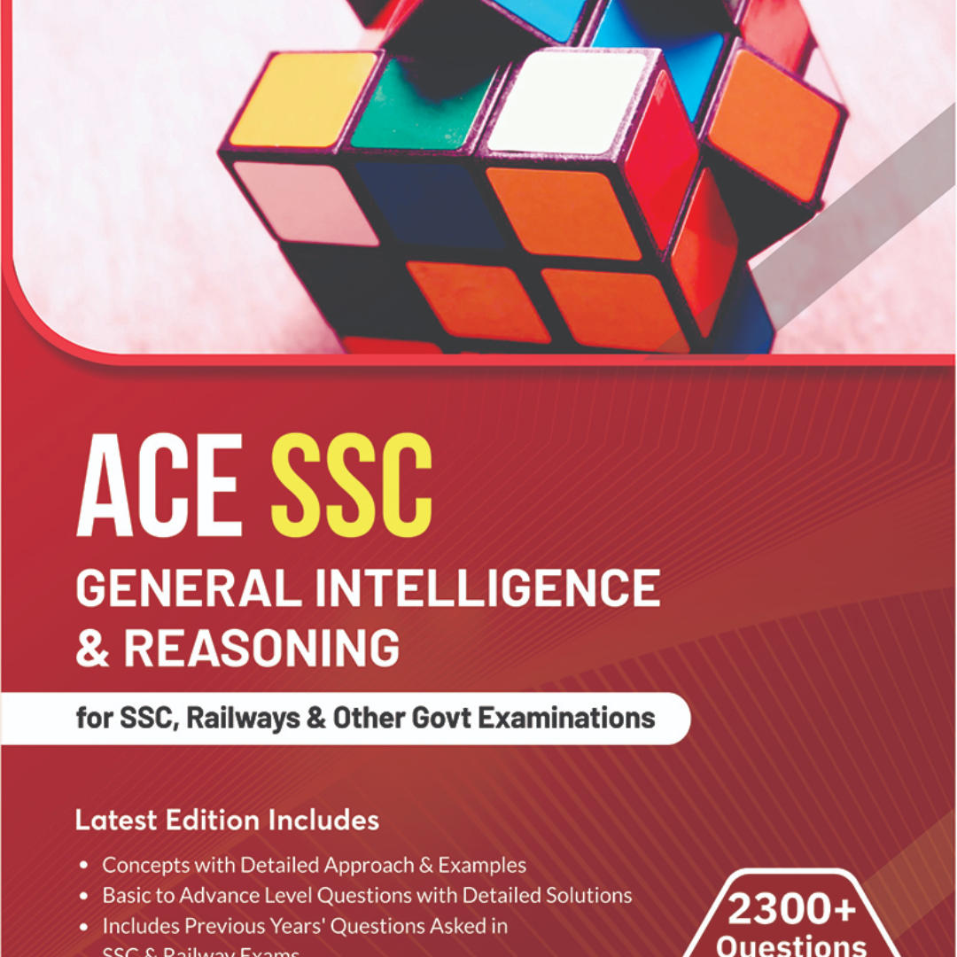 এসএসসি ACE Reasoning CGL, CHSL, CPO, GD এবং অন্যান্য সরকারি চাকরির জন্য ACE রিজনিং। পরীক্ষা (ইংরেজি মুদ্রিত সর্বশেষ সংস্করণ)