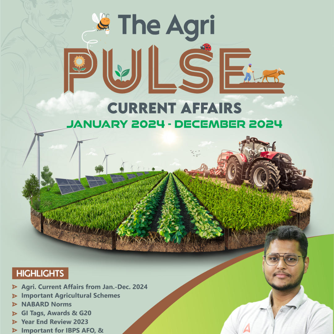 The Agri Pulse-Agriculture Current Affairs eBook | January to December 2024 By Adda 247