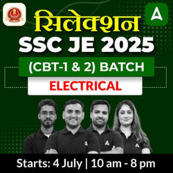 Selection 1.0 - SSC JE 2025 (Electrical Engineering) | Bilingual | Online Live Classes by Adda 247