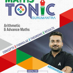 Maths Tonic Gurumantra | Arithmetic & Advance Maths (Concepts,Formulae,Theorems & Results) | English Medium E-Book By Adda247