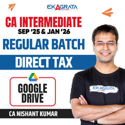CA Inter Direct Tax Regular Recorded Video Course for Sep’25, Jan’26 | 1.5 Views & 9 Month Validity | Google Drive by CA Nishant Kumar