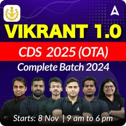 Vikrant 1.0  : CDS  2025 (OTA) - Complete Batch 2024 | Hinglish | Online Live Classes by Adda 247