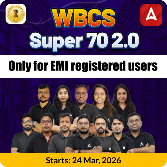 WBCS Super 70 || WBCS (Offline) Complete Preparation Batch || Classes by Adda247