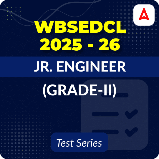 WBSEDCL JE (Grade-II) Mock Test 2025