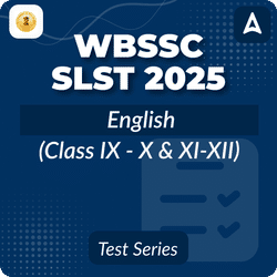 WBSSC SLST English (Class IX - X & XI-XII) Mock Test 2025