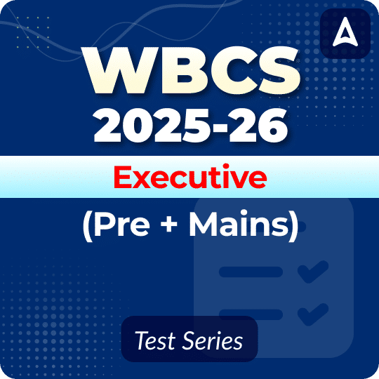 WBCS (Executive) Prelims + Mains Mock Test 2025-26