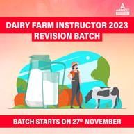 Dairy Farm Instructor Revision Batch | Online Live Classes by Adda 247