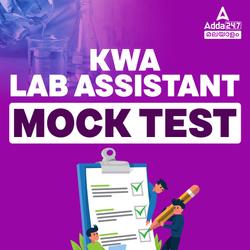 KWA Lab Assistant Test Pack By Adda247