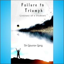 Failure to Triumph-Journey of A Student | Motivational Book (English Printed Edition) By Adda247