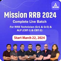 Mission RRB 2024 | Complete Live Batch for RRB Technician (Gr1 & Gr3) & ALP (CBT -1 & CBT2) | Online Live Classes by Adda 247