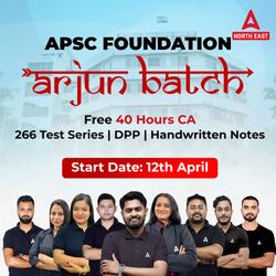 APSC Foundation – Arjun Batch -Live CLass, Free 80 Hours CA, 299 Test Series, DPP, Handwritten Notes | Online Live Classes by Adda 247