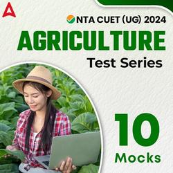 CUET 2024 AGRICULTURE Test Series I Online Test Series By Adda247