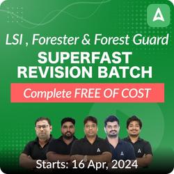 OSSSC LSI, Forester & Forest Guard | SUPERFAST Revision BATCH | Online Live Classes By Adda247