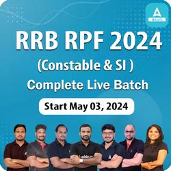 RRB RPF 2024 (Constable & SI ) Complete Live Batch | Online Live Classes by Adda 247