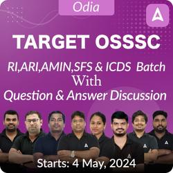 OSSSC RI,ICDS,ARI,AMIN & SFS Exam 2024 | Target Batch With Insightful Q&A Discussions | Online Live Classes by Adda 247