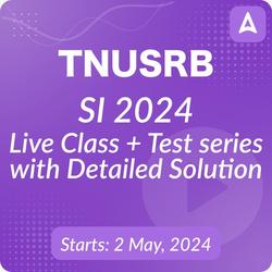 TNUSRB SI 2024 Batch | Online Live Classes by Adda 247