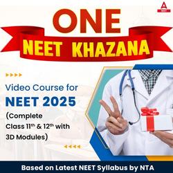 NEET Khazana Video Course for NEET 2025 - (Complete Class 11th & 12th with 3D Modules) Based on Latest NEET Syllabus by Adda247