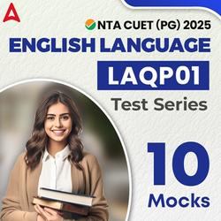 NTA CUET (PG) English LAQP01 Test Series | Online Test Serie By Adda247