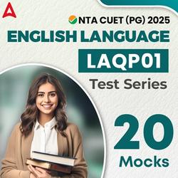 NTA CUET (PG) English LAQP01 ACE Test Series | Online Test Serie By Adda247