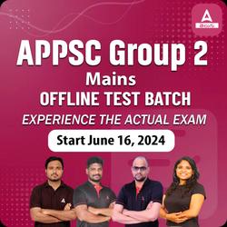 APPSC Group 2 Mains Offline Test Batch 2024 | Online Live Classes by Adda 247