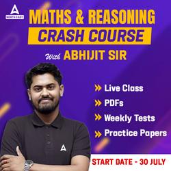 Maths & Reasoning Crash Course with Abhijit Sir | Online Live Classes by Adda 247