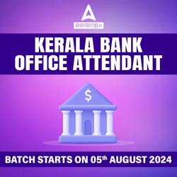 Kerala Bank Office Attendant Batch 2024 | Online Live Classes by Adda 247