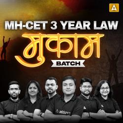 MH-CET LAW (3 Years LLB) 2025 मुकाम BATCH | Complete Live Classes By Adda247 (As per Latest Syllabus)