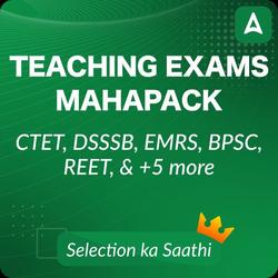 Teaching Exams ka Maha Pack